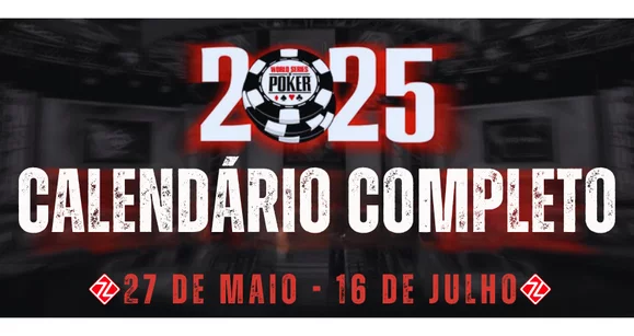 World Series of Poker 2025 tem cronograma completo divulgado