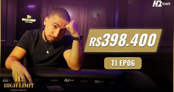 Com pote de quase R$ 400 mil reais, High Limit Poker Brasil lança sexto episódio