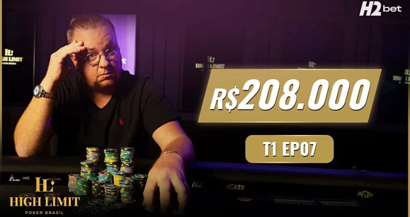 Episódio 7 de High Limit Poker Brasil tem AA quebrado em pote de R$ 208 mil