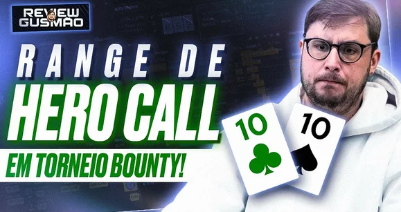 E aí, qual o range para dar hero call em um torneio bounty? Pedro Gusma te conta